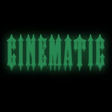 CINEMATIC